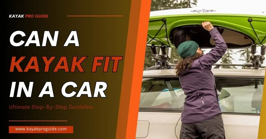 can-a-kayak-fit-in-a-car