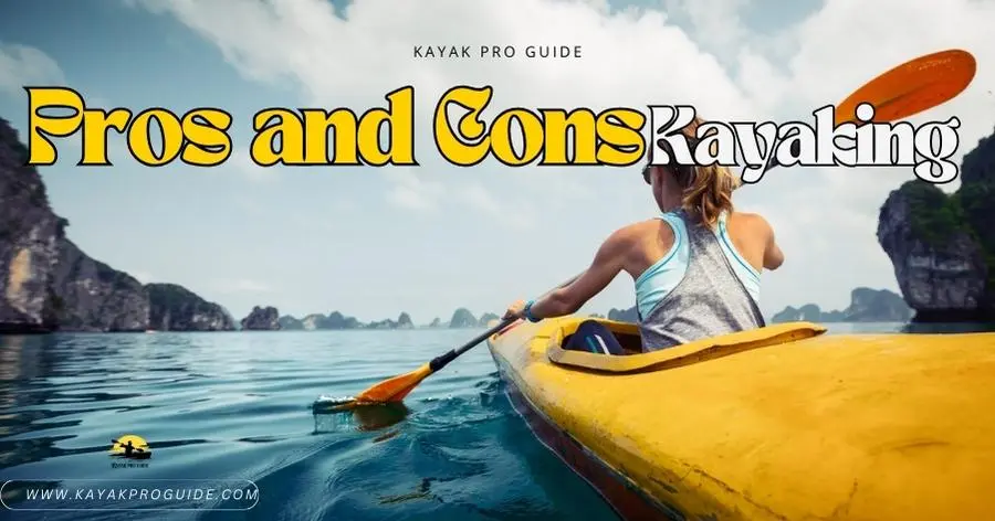 Pros and Cons of Fat People Go Kayaking